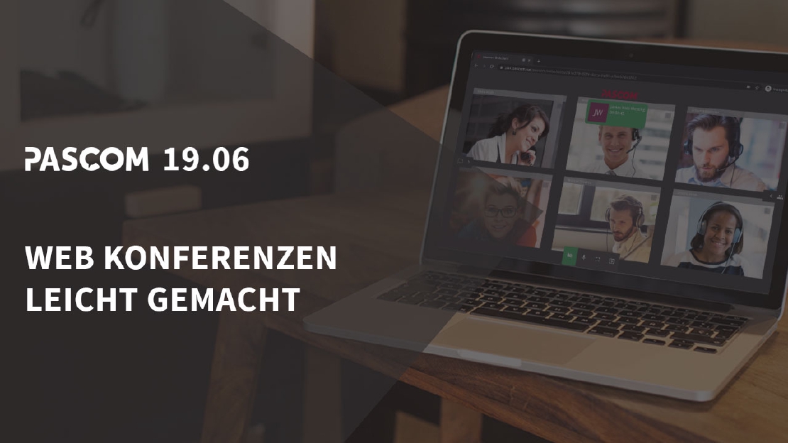 Web Konferenzen leicht gemacht mit pascom WebRTC