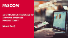 10 Effective Strategies to Improve Business Productivity