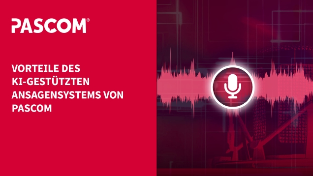 Vorteile des KI-gestützten Ansagensystems von pascom
