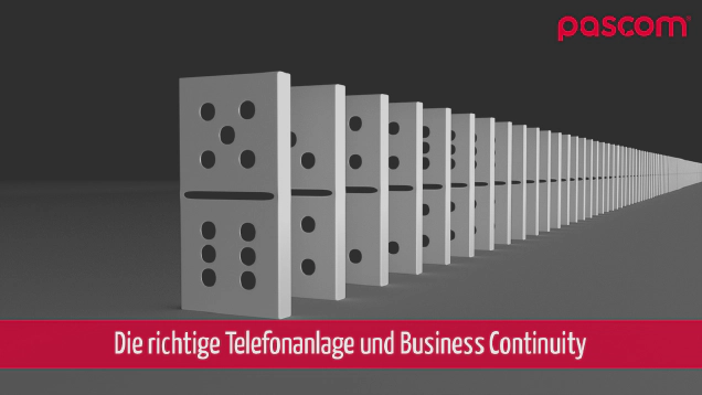 Mit der richtigen Telefonanlage gewährleisten Sie kontinuierliche Geschäftsabläufe 