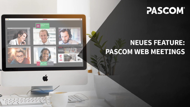 Neues Feature: pascom Web Meetings