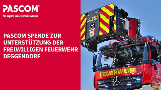 pascom Spende zur Unterstützung der Freiwilligen Feuerwehr Deggendorf