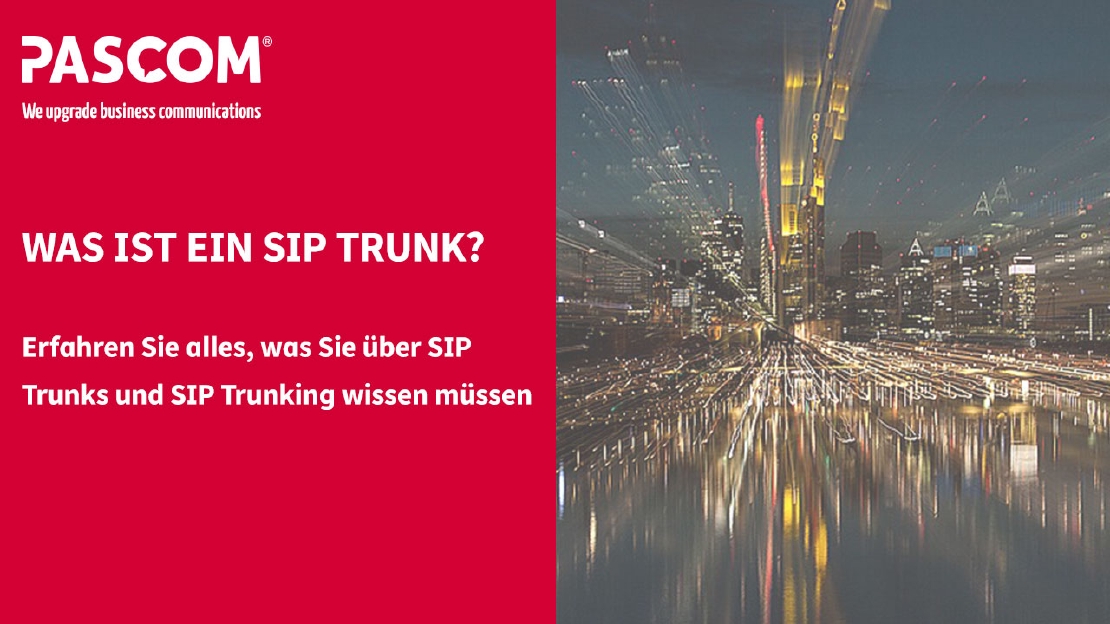 Was ist ein SIP Trunk?