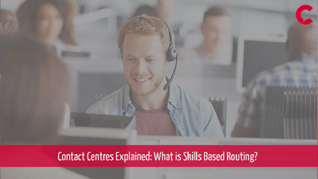 What is Skills Based Routing