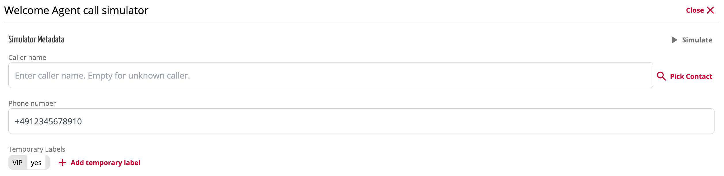 Welcome Agent Simulator