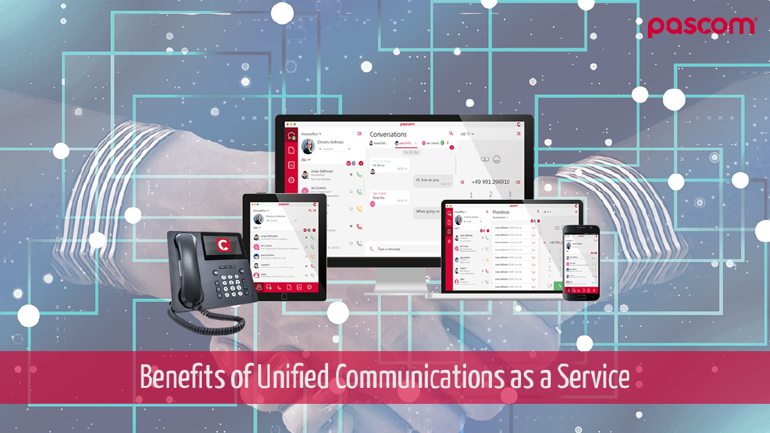 Benefits of Unified Communications as a Service