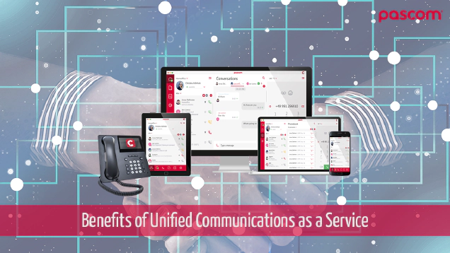 Benefits of Unified Communications as a Service