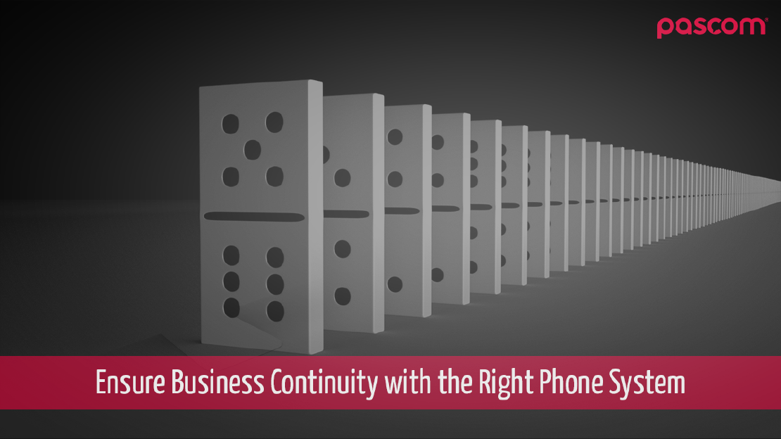 Ensure Business Continuity with the Right Phone System