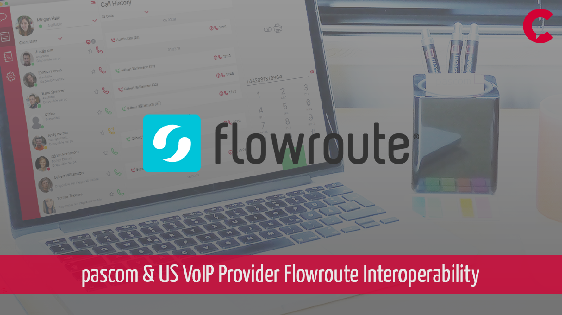 pascom Announces Interoperability with North American VoIP Provider Flowroute