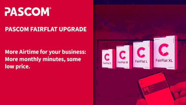 Delivering Added Value: PASCOM FairFlat Customers Now Receive More Airtime Minutes for the Same Price.