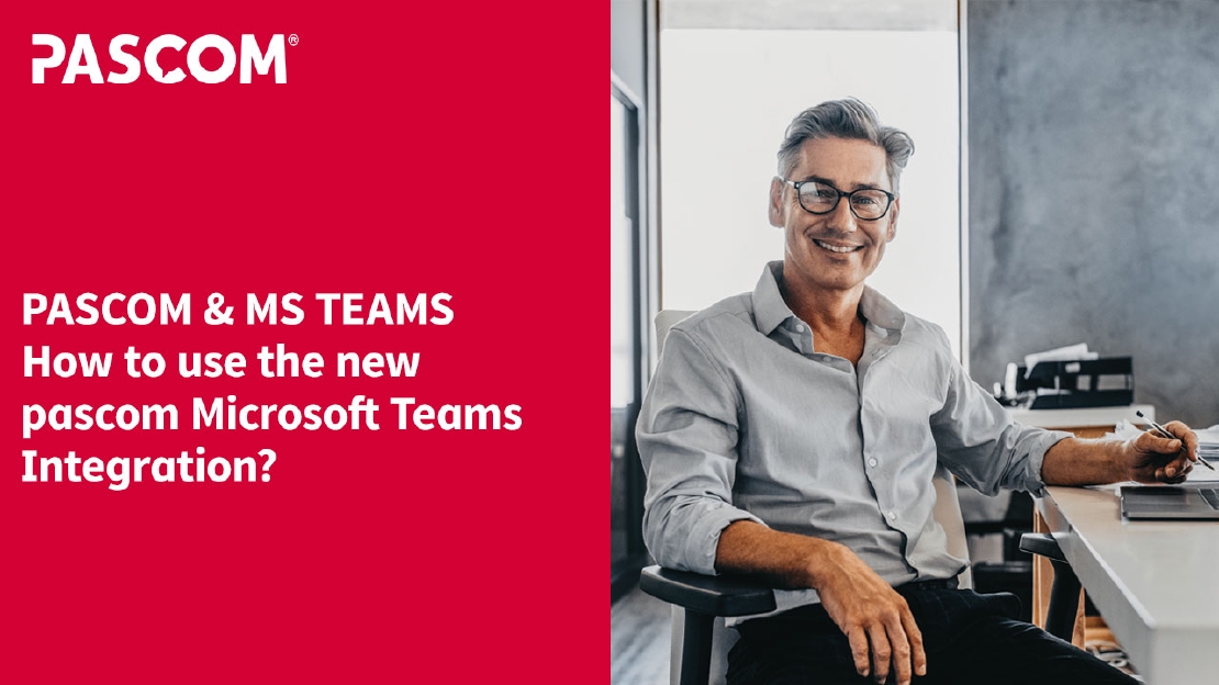 pascom MS Teams and Microsoft 365 Integration Now Available