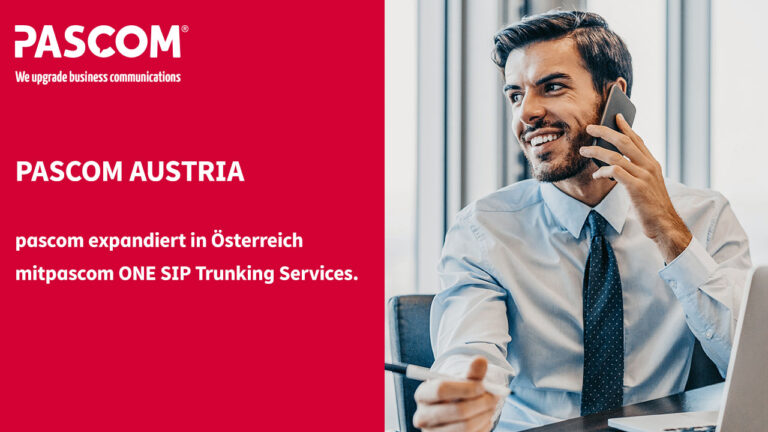 PASCOM SIP Trunking jetzt in Österreich verfügbar