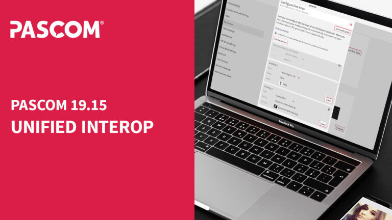Unified Interoperability with PASCOM 19.15