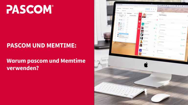 Warum PASCOM und Memtime verwenden
