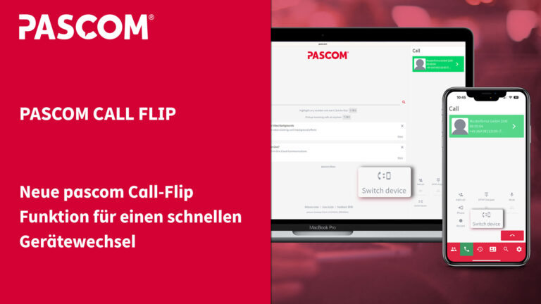 Neue PASCOM Call-Flip-Funktion für einen schnellen Gerätewechsel