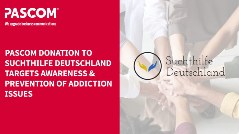 PASCOM targets awareness for problems with addiction with Suchthilfe Deutschland donation