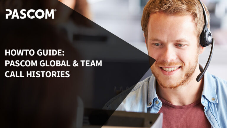New Feature: PASCOM Global and Team Call Histories