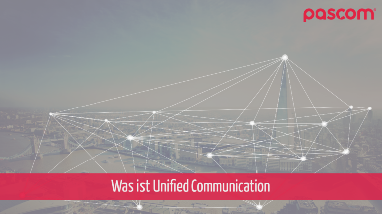 Was ist Unified Communications